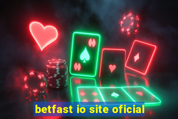 betfast io site oficial